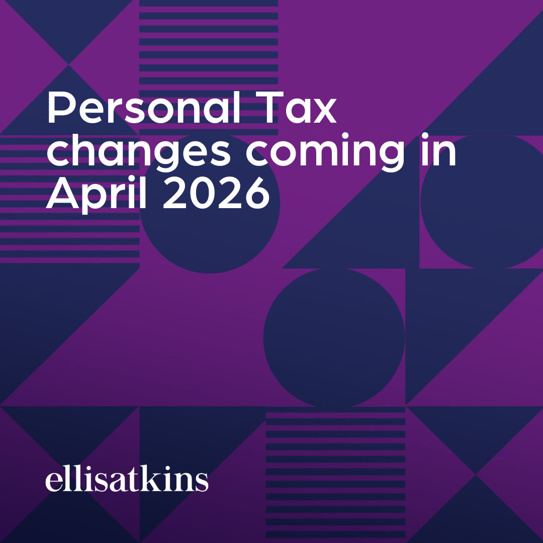 Personal Tax changes coming in April 2026&nbsp;