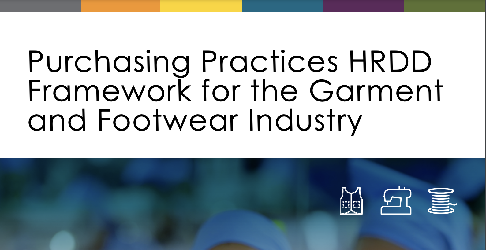 Purchasing Practices HRDD Framework launch