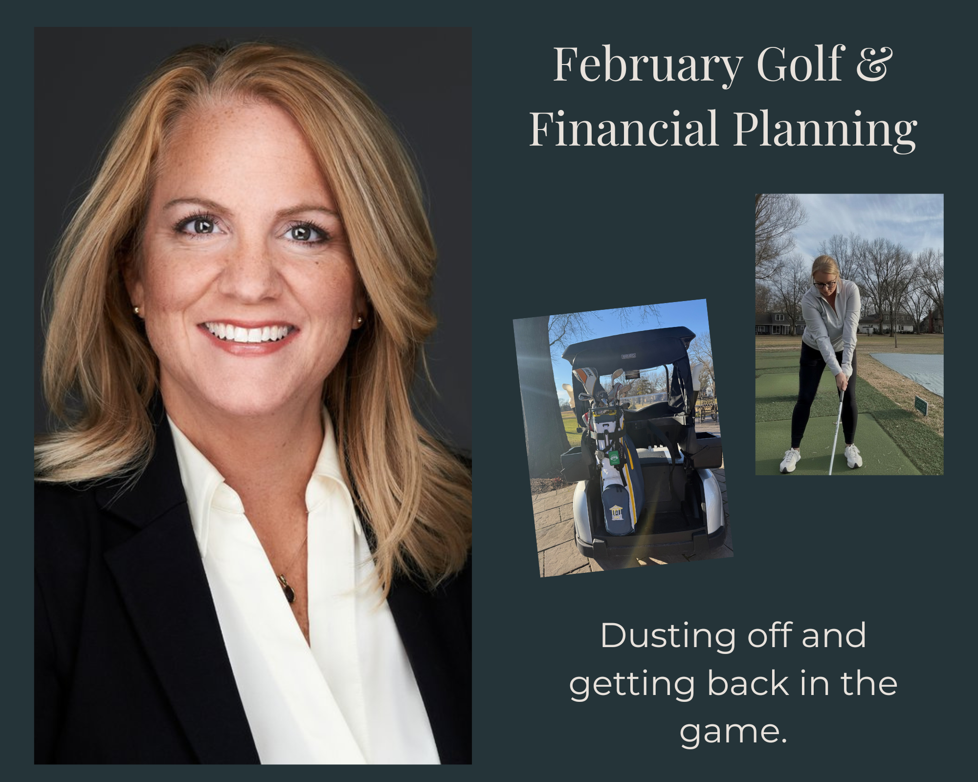 February Golf &amp; Financial Planning: Dusting Off and Getting Back in the Game