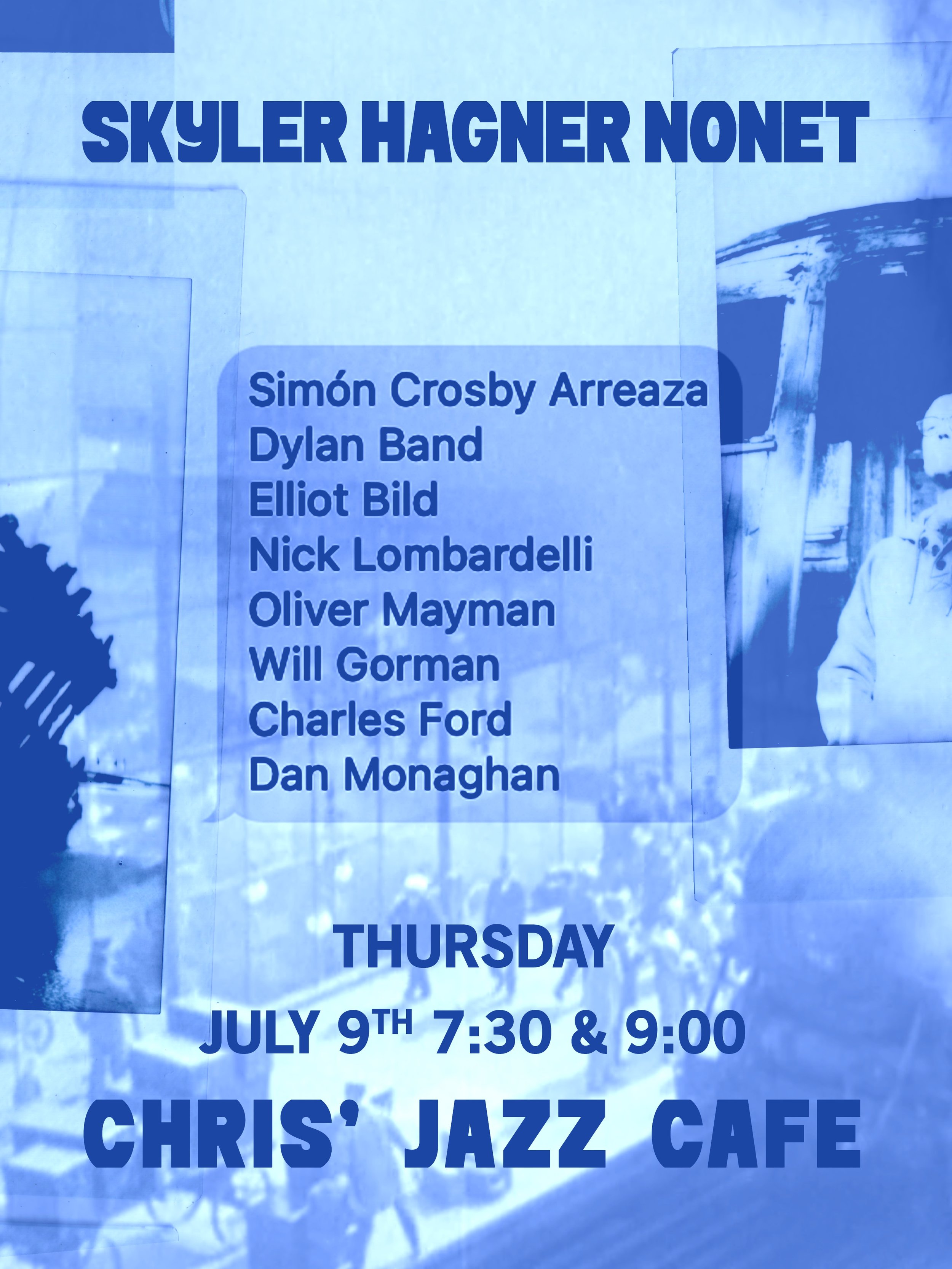 Skyler Hager Nonet @ Chris' Jazz Cafe