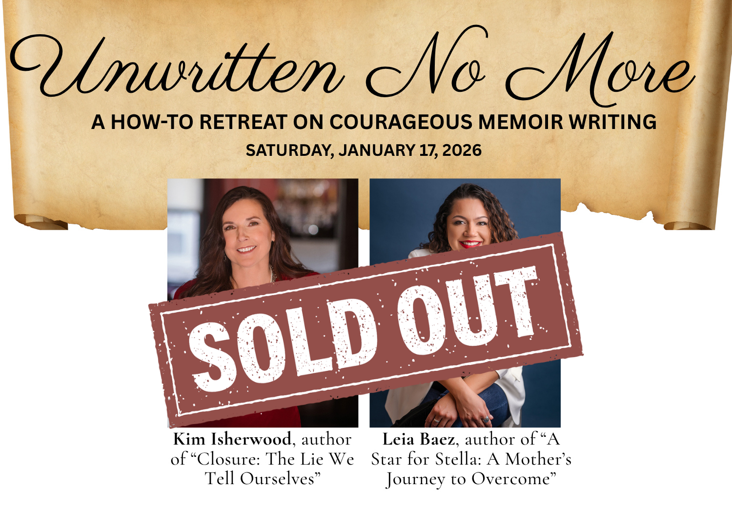 SOLD OUT! Unwritten No More: A How-To Retreat on Courageous Memoir Writing