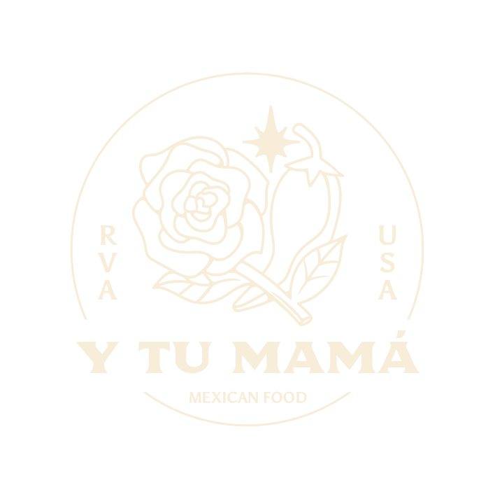 Y Tu Mamá | Mexican Food