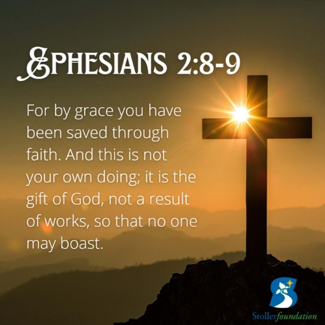 Have you chosen to accept the gift of God and place your faith in Jesus Christ? What are you doing with this precious gift you&rsquo;ve been granted? 
 
#ByGraceThroughFaith #Ephesians2 #Salvation #JesusChrist #WisdomWednesday #Bible #StollerFoundati