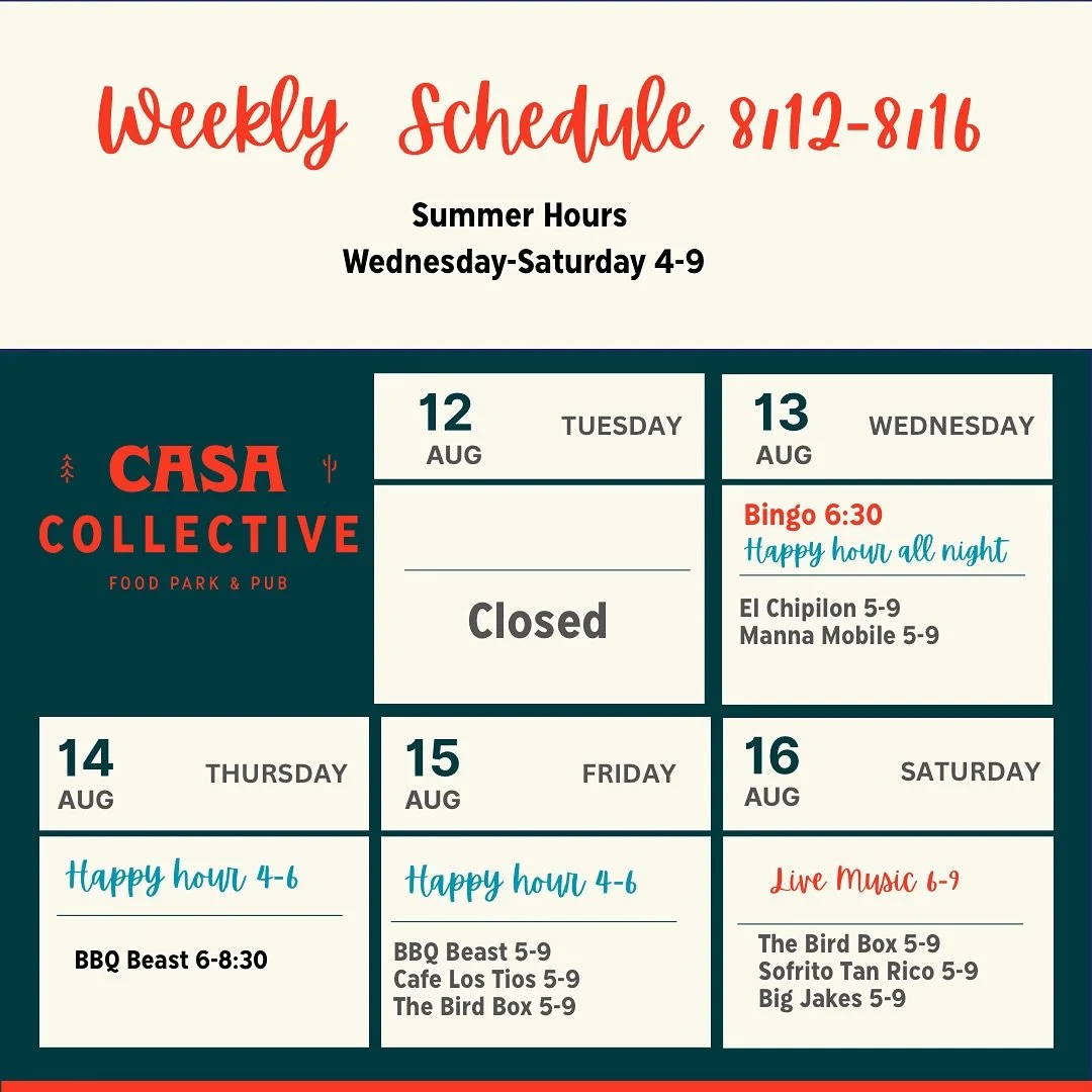 Here is our food truck schedule for this week! 

🎨 Saturday August 16th at 3pm we have a paint and sip with @wildflower_.collective. Go to Casacollectiveaz.com for tickets

🎤Stop in Saturday night for some live music with @katelynsnyder_ from 6-9!