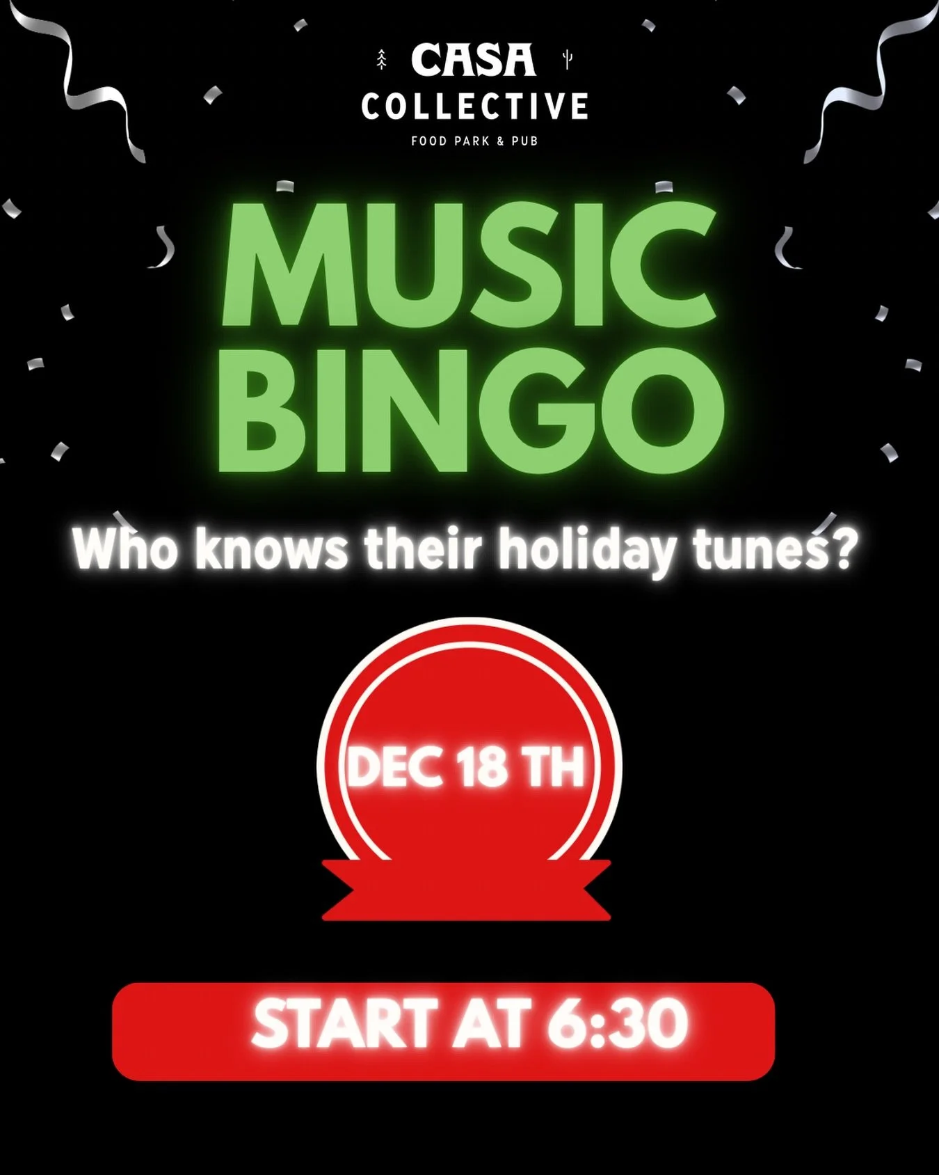 Get ready to jingle all the way! 🎶 

Our Christmas Music Bingo night is happening on Thursday, December 18th
Think you know all the holiday classics? Prove it! 🎤 Brush up on your festive tunes and prepare for some merry competition.

🔔 Heads Up: S