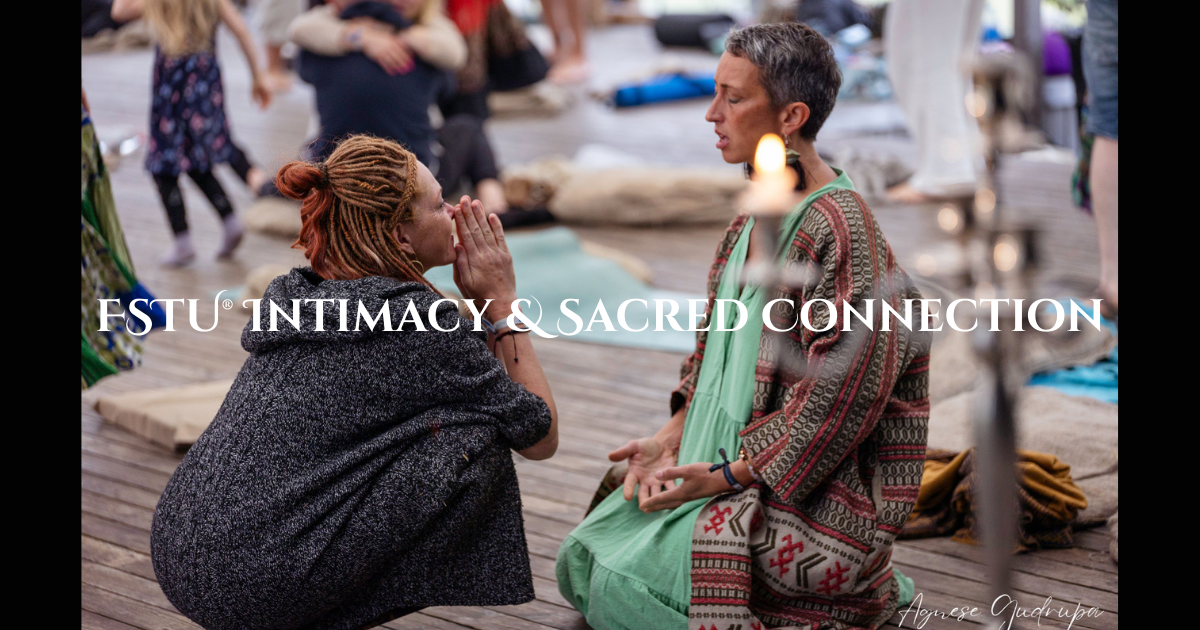 FSTU® Intimacy & Sacred Connection