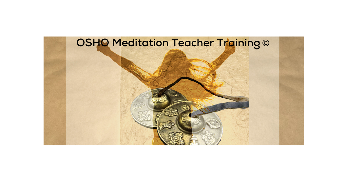 OSHO Meditation In-depth and Facilitators Training