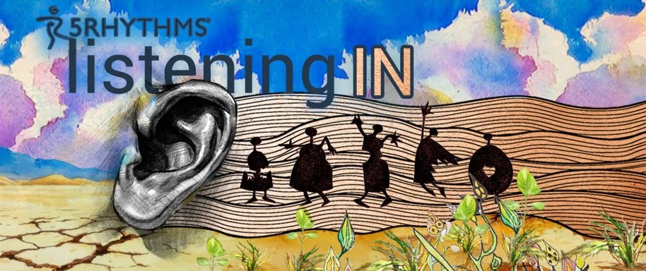 Listening In - 5Rhythms Workshop&nbsp;