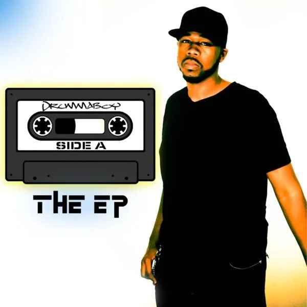 Drummaboy • Side A - 2011 - Producer, Artist