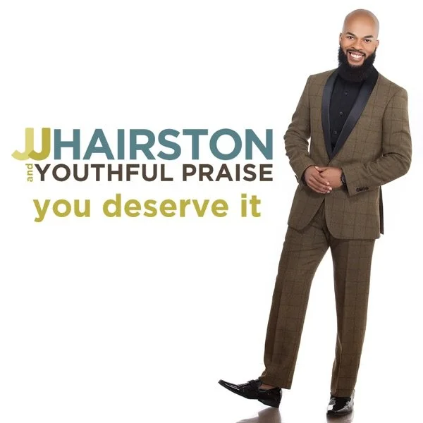 JJ Hairston & YP • You Deserve It - 2017 - Programming: No Reason To Fear
