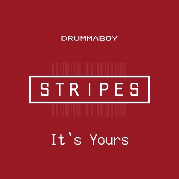 Drummaboy • It's Yours - 2020 - Producer, Artist