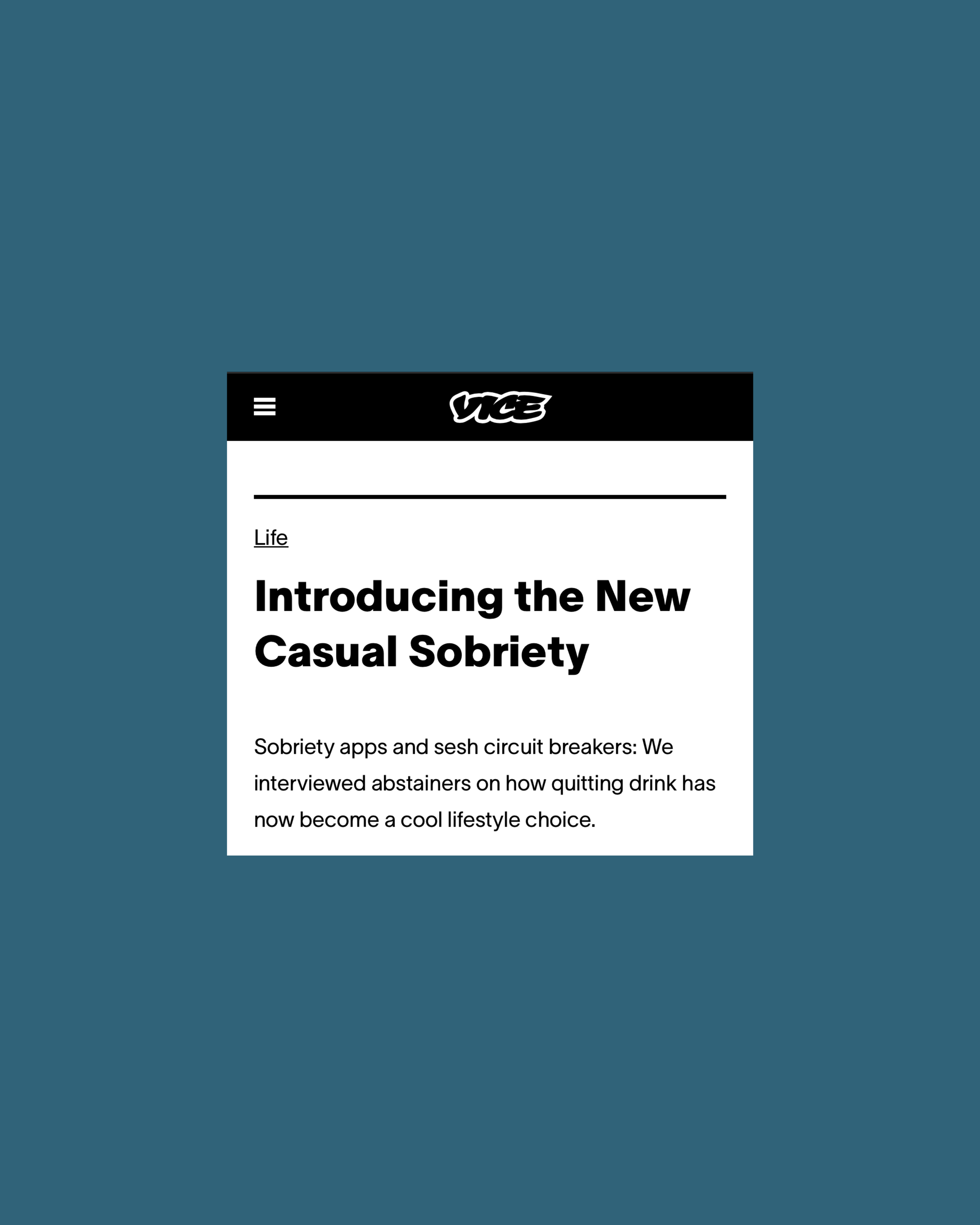 Screenshot of a Vice article titled 'Introducing the New Casual Sobriety' with a brief description about sober apps and circuits break as a lifestyle choice.