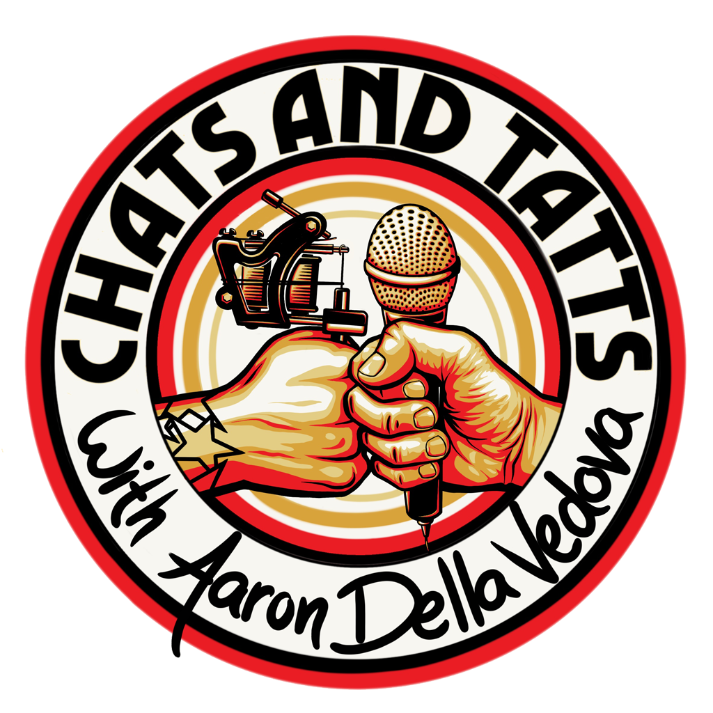 Chats &amp; Tatts | Podcast Hosted by Aaron Della Vedova