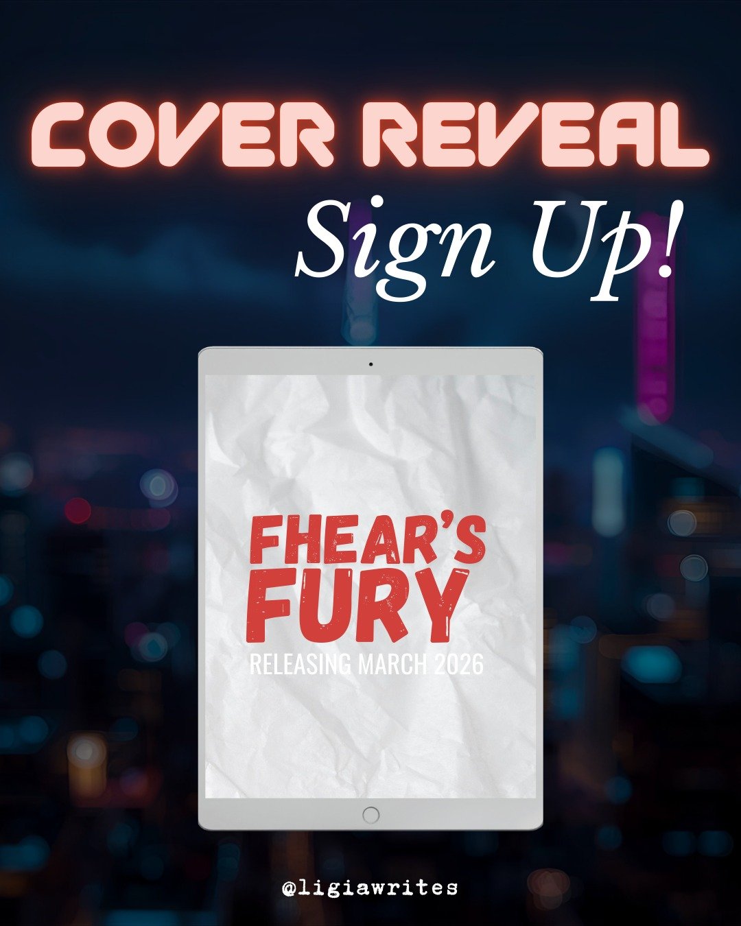 💫COVER REVEAL SIGN-UP💫

Sign-ups to help me reveal the cover for Fhear's Fury are open until December 29th!!! 🍾🎊

🕰️Fhear's Fury coming March 2026

Tropes you can expect:
⚔️ Enemies to Lovers
🖤 Morally Grey MMC
🌆 Cyberpunk Dystopia
🌿 Spanglis