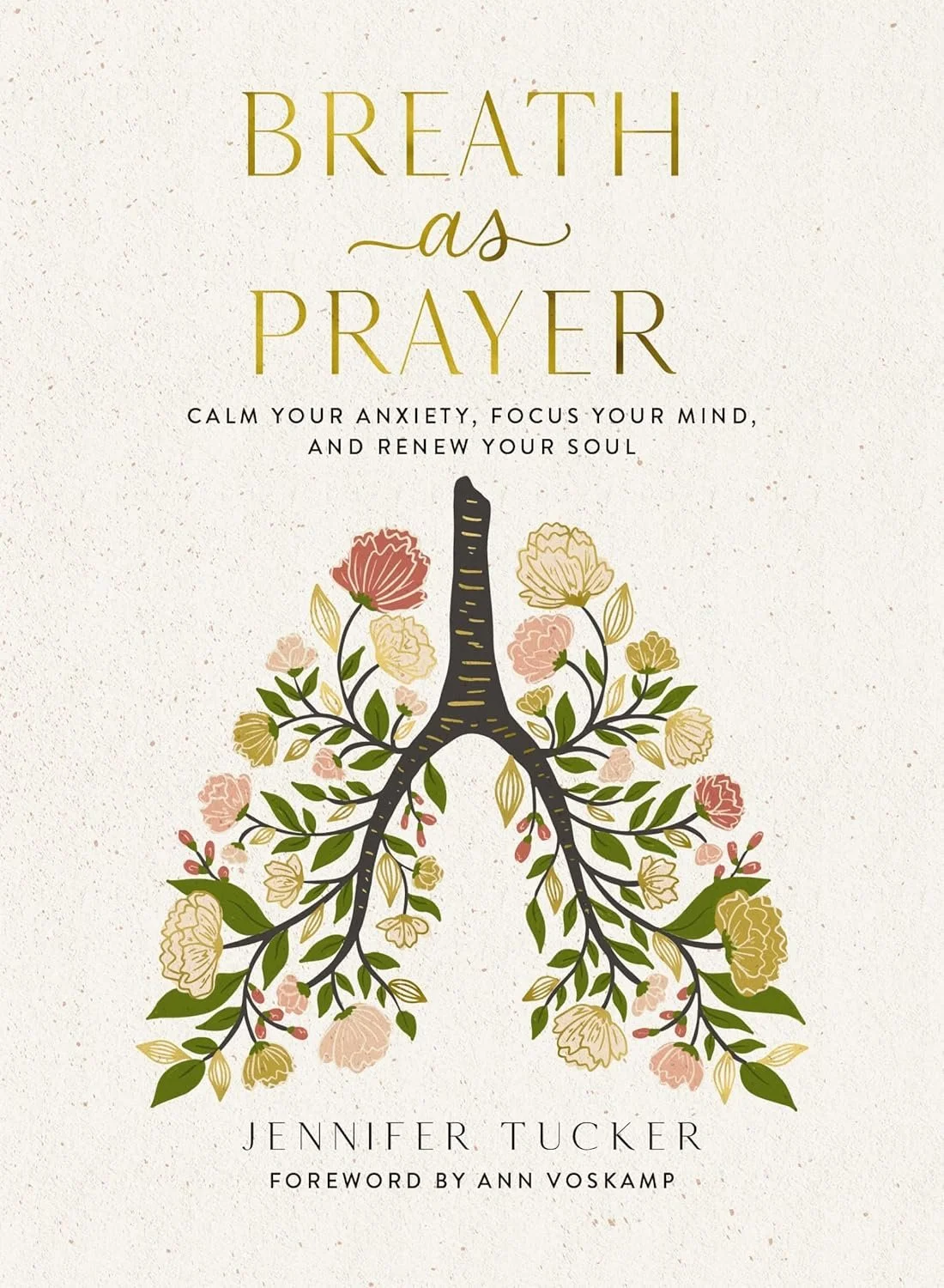 ‘Breath as Prayer’ by Jennifer Tucker is on our list of the best women’s faith devotionals to help with anxiety.
