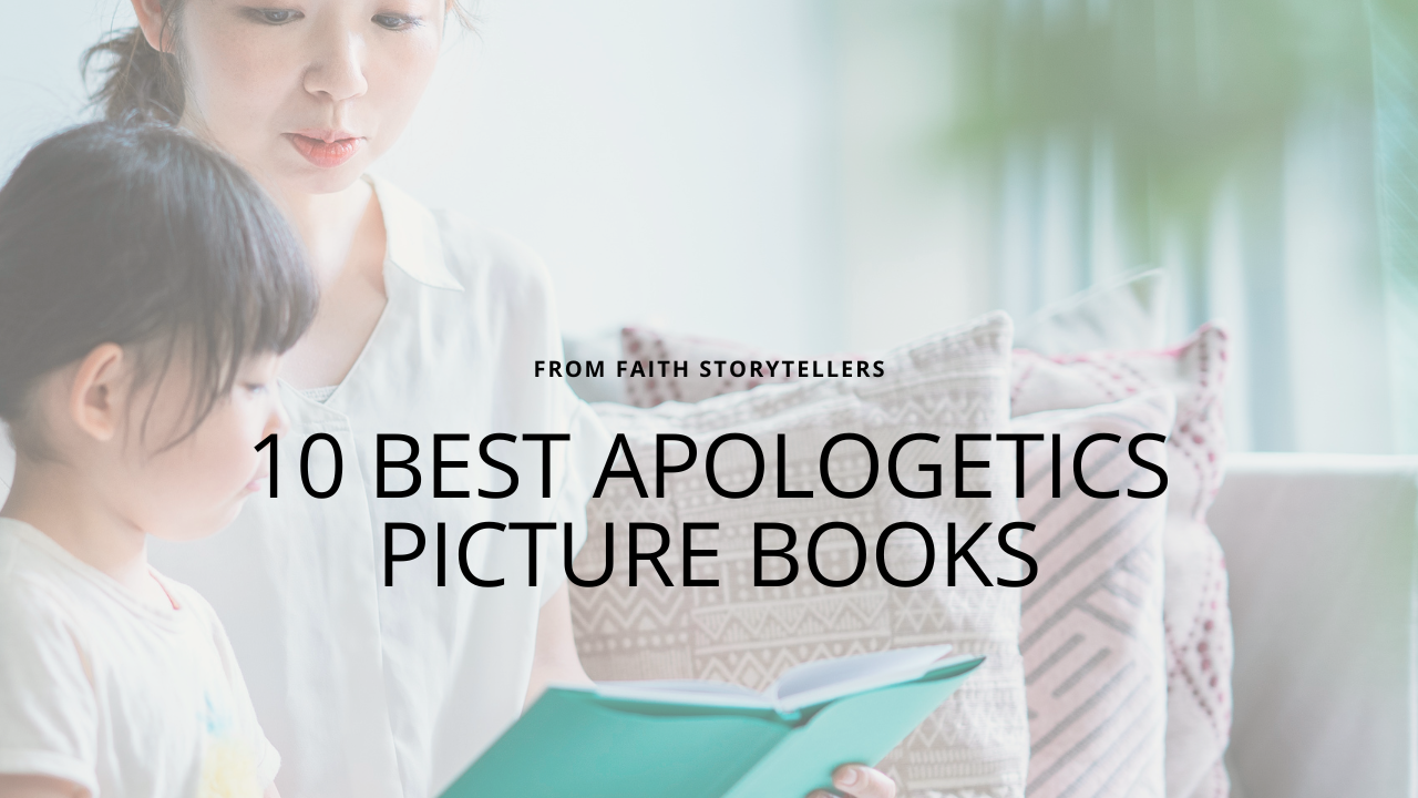 A mother and young daughter cuddle while reading a picture book together on a cozy couch, with overlay text "From Faith Storytellers: 10 Best Apologetics Picture Books."