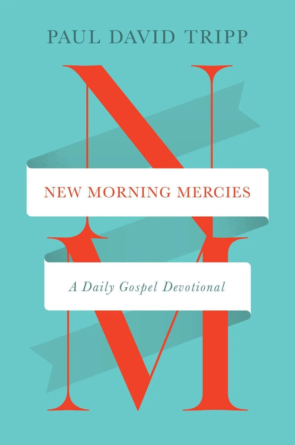 Book cover of “New Morning Mercies” by Paul David Tripp is on our list of the best first devotional for new Christians.