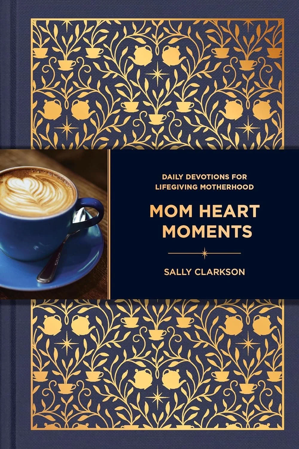 Book cover of “Mom Heart Moments: Daily Devotions for Lifegiving Motherhood” by Sally Clarkson is on our list of Christian books for moms.