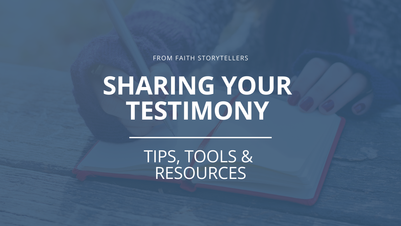 An image of a woman writing in a notebook as she prepares her Christian testimony. The text says "Testimony sharing: Tips, Tools, & Resources”