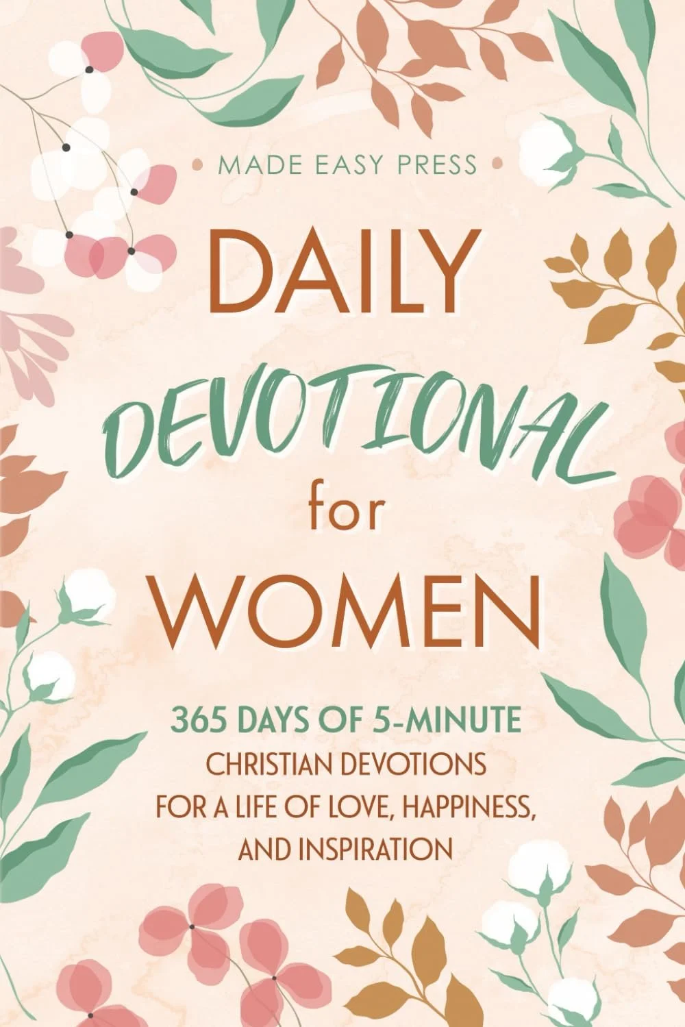 ‘Daily Devotional for Women: 365 Days of 5-Minute Christian Devotions’ by Made Easy Press is on our list of the best womens faith devotionals.