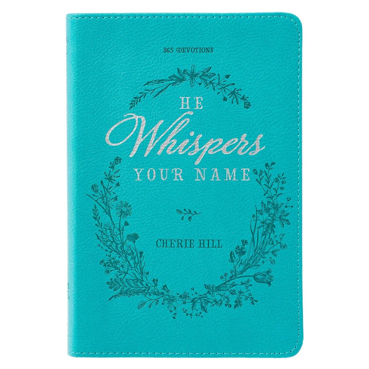 ‘He Whispers Your Name: 365 Devotions for Women’ by Cherie Hill is on our list of the best daily devotions for women.
