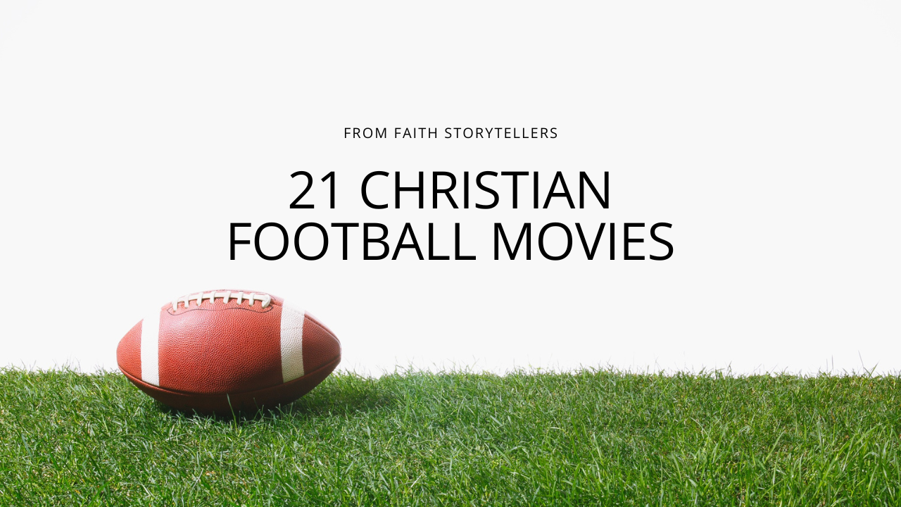21 Christian football movies