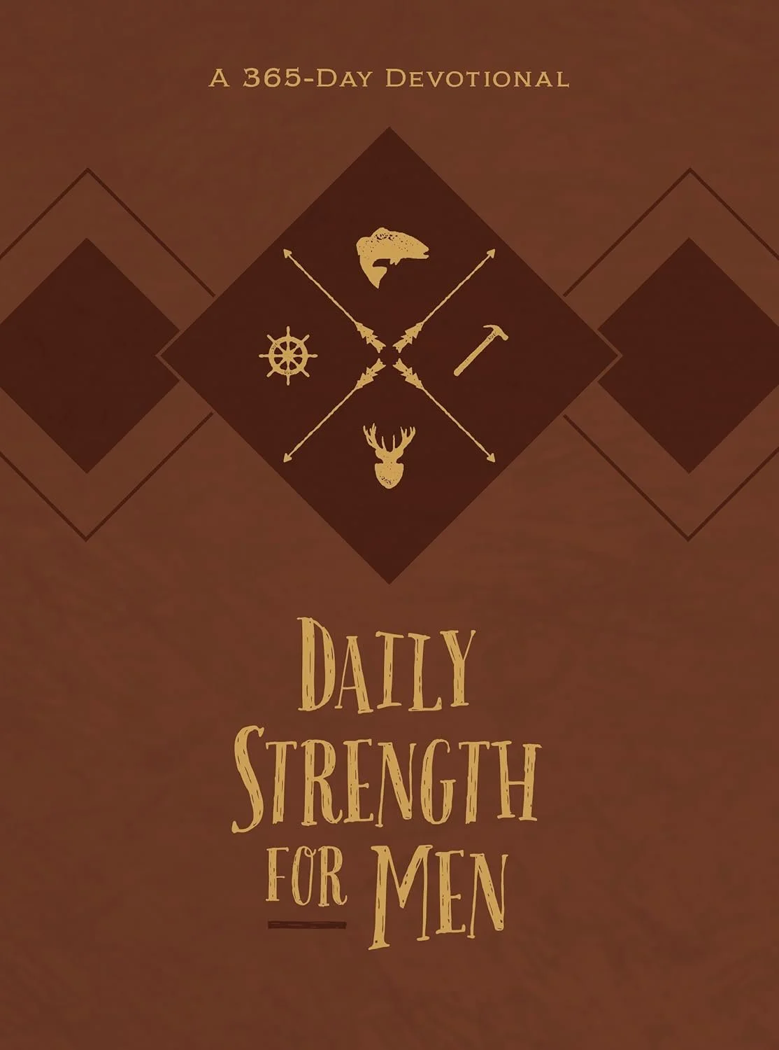 Book cover of “Daily Strength for Men: A 365-Day Devotional.” It’s on our recommended list of Christian devotional books for men.