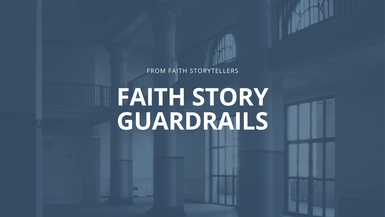 Christian testimony guardrails | How to keep your story safe &amp; honoring