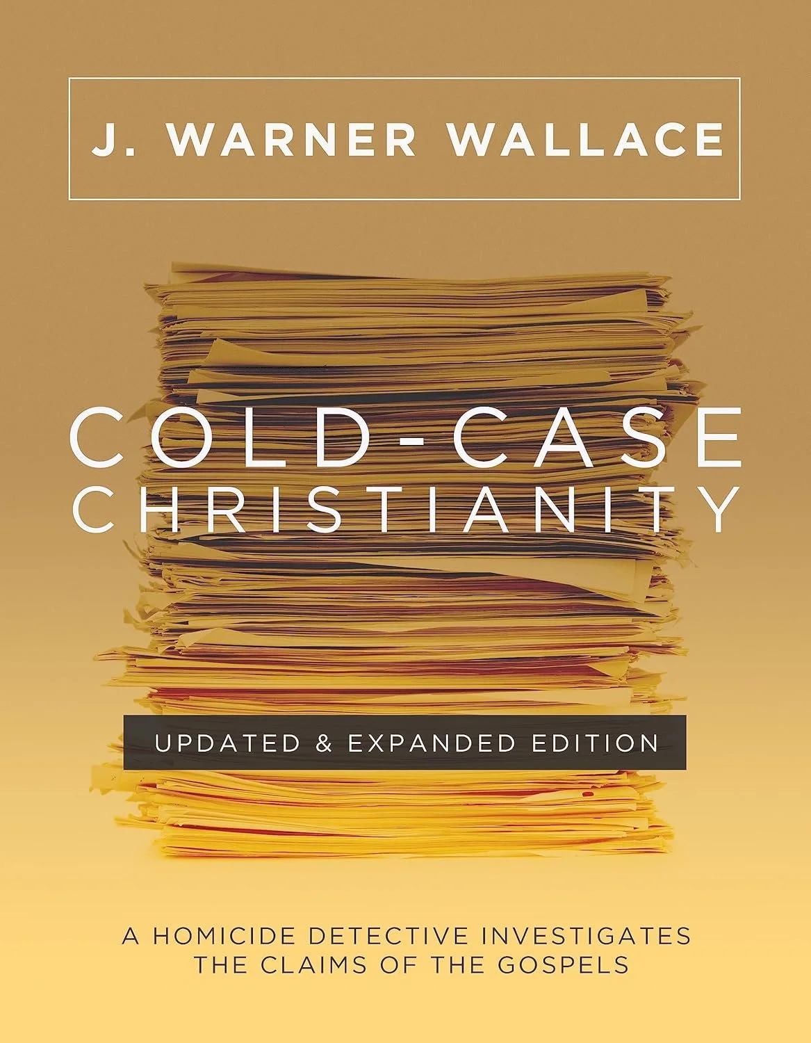 The book cover of "Cold Case Christianity: A homicide detective investigates the claims of the Gospels." Updated and expanded edition. It’s on our list of great Christian apologetics books for teens.