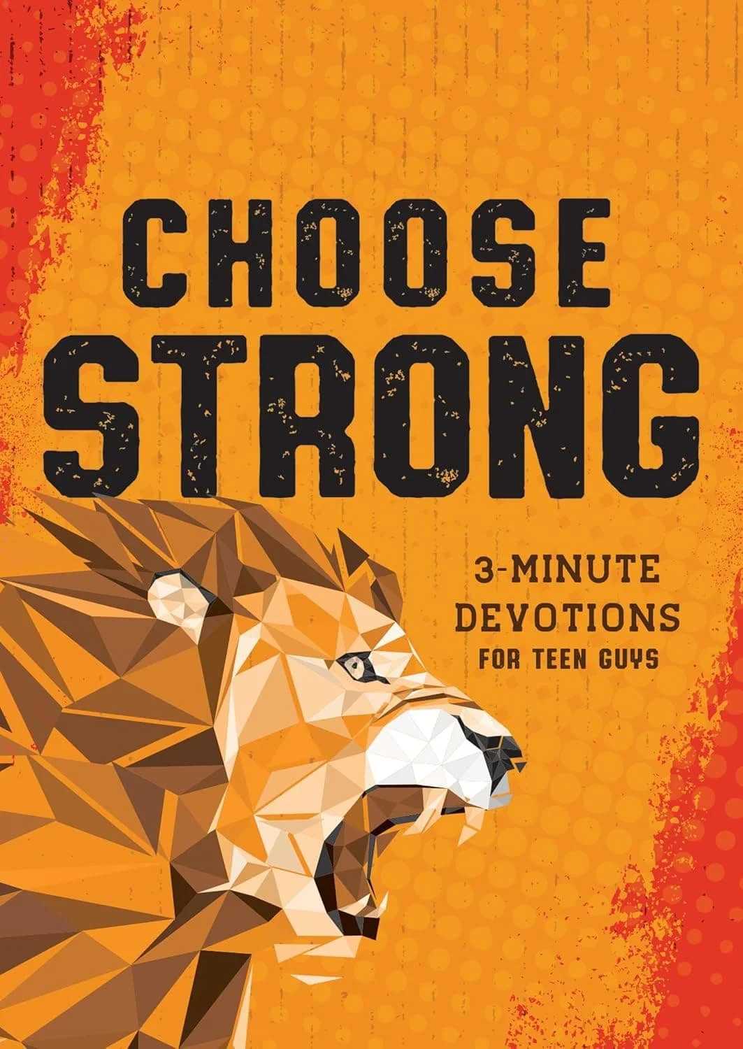 Book cover for “Choose Strong: 3-Minute Devotions for Teen Guys” by Elijah Adkins  is on our list of Christian devotionals for teen boys. It’s a top beginner devotional for building an easy faith habit for young men.