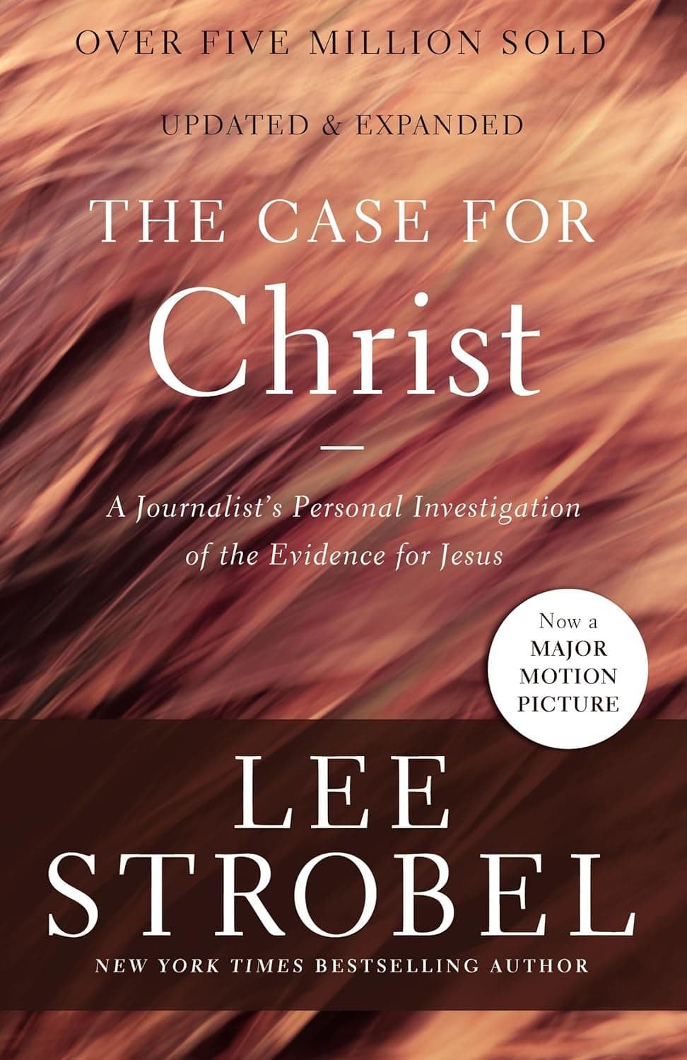 Book cover of "The Case for Christ" by Lee Strobel. It's on our list of the must read Christian apologetics.