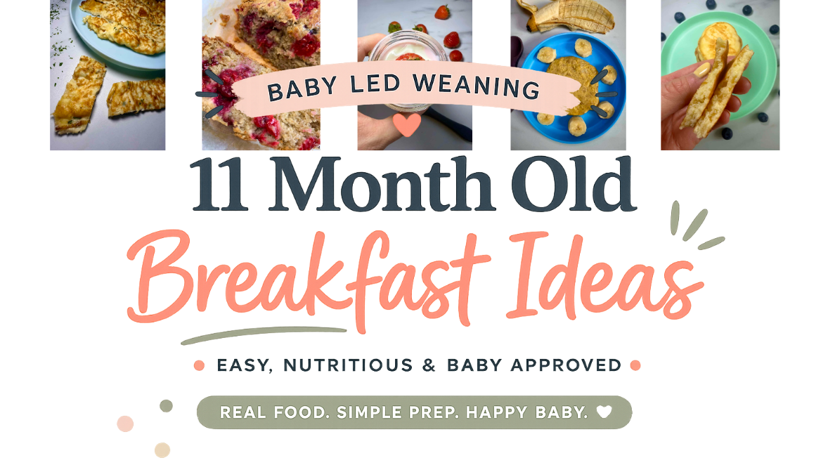 11 month old breakfast ideas banner with 5 photos of baby breakfasts including banana pancakes