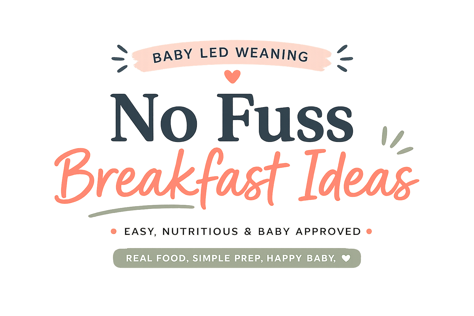 Baby Led Weaning Breakfast Ideas