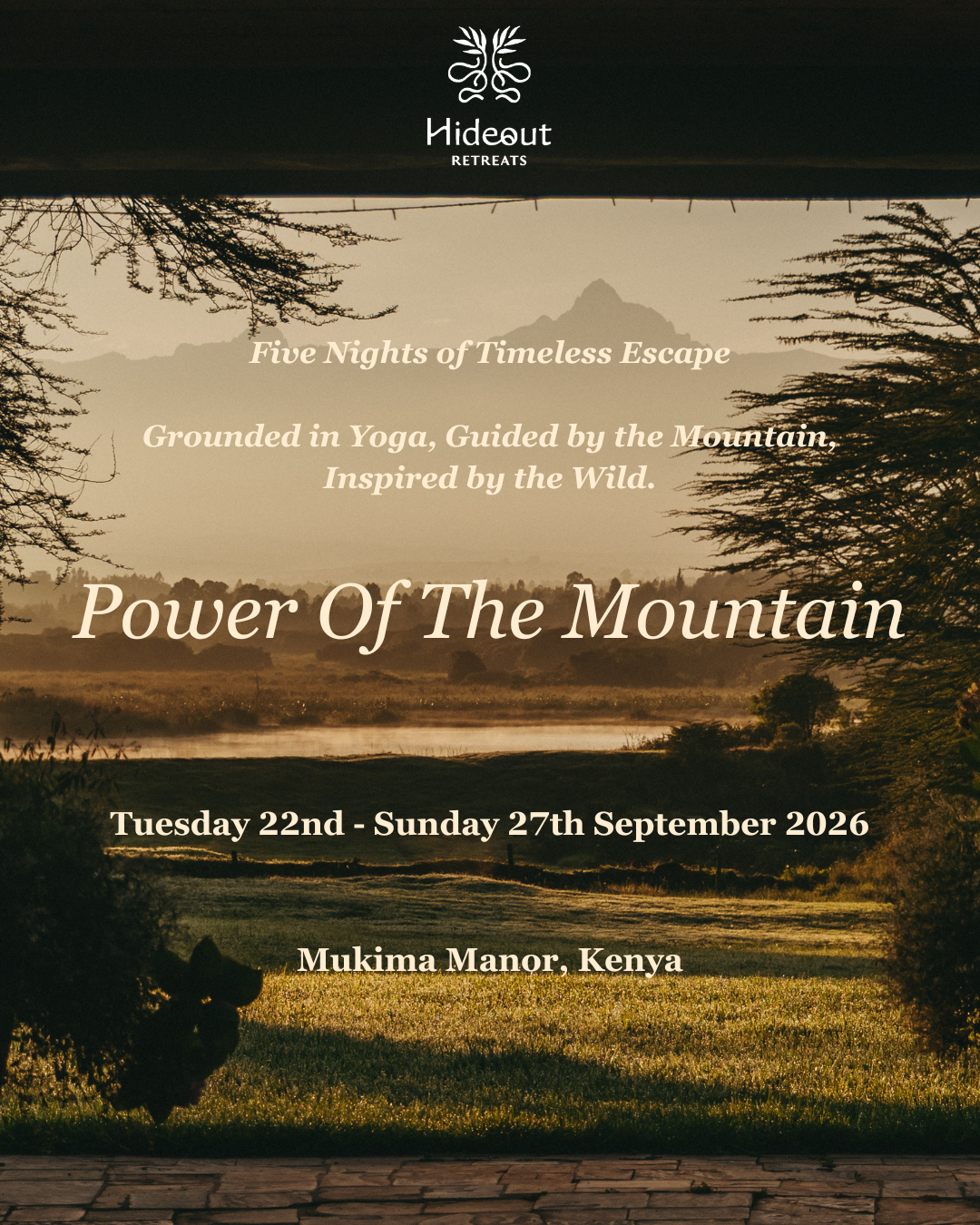 Power Of The Mountain Retreat, Kenya