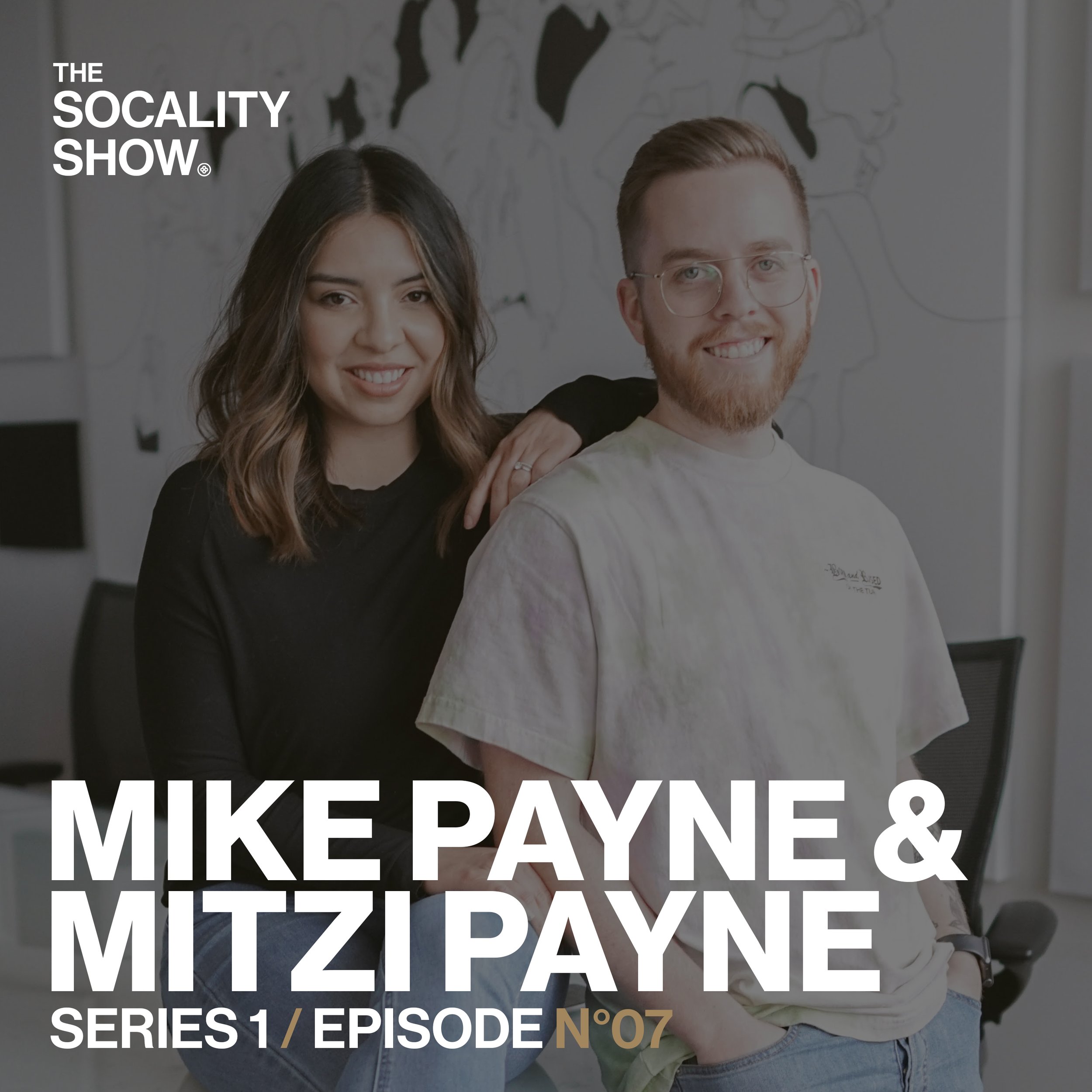 Episode 0007: Mike &amp; Mitzi Payne