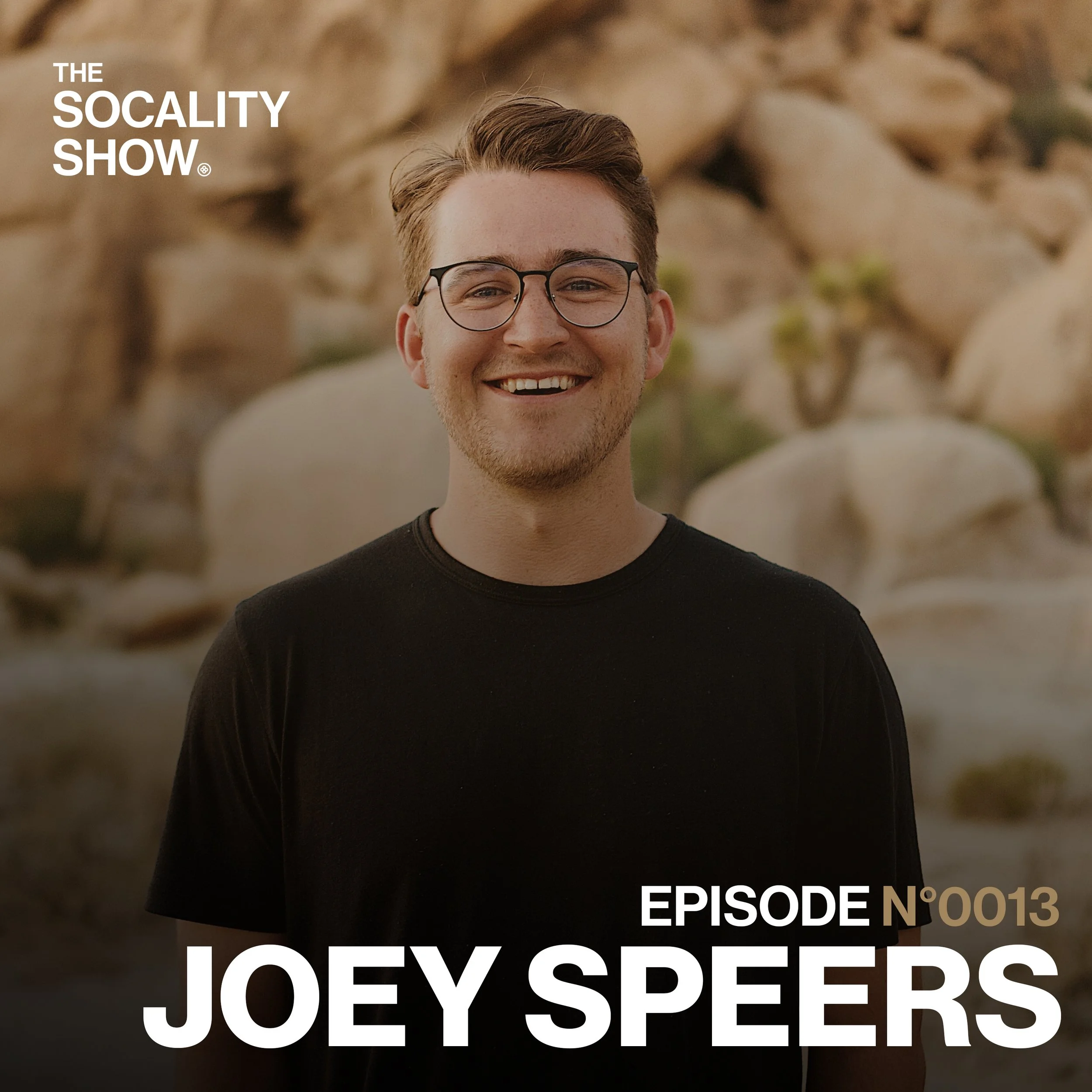 EPISODE N°0013: JOEY SPEERS 