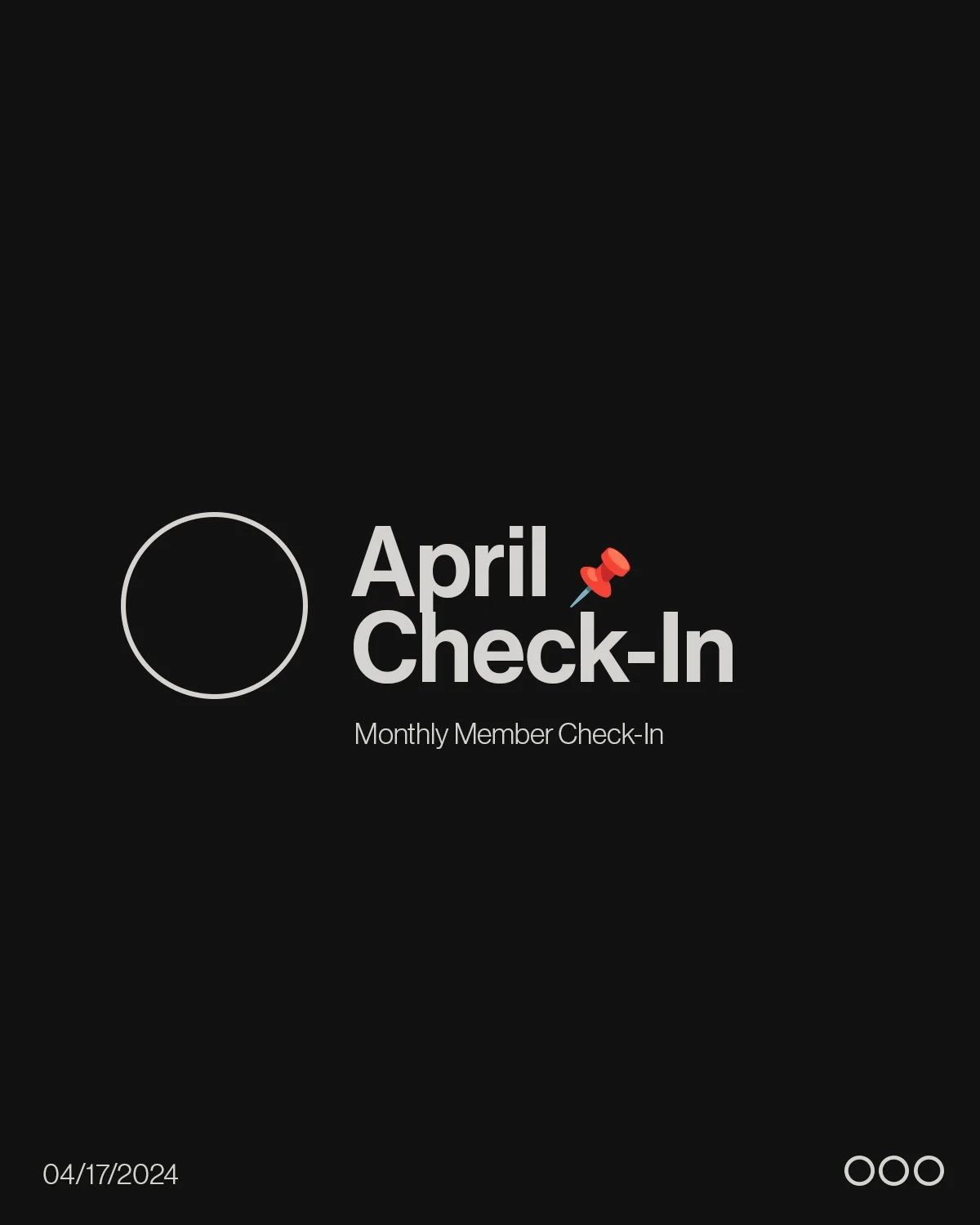 April Check-In | Members Monthly 