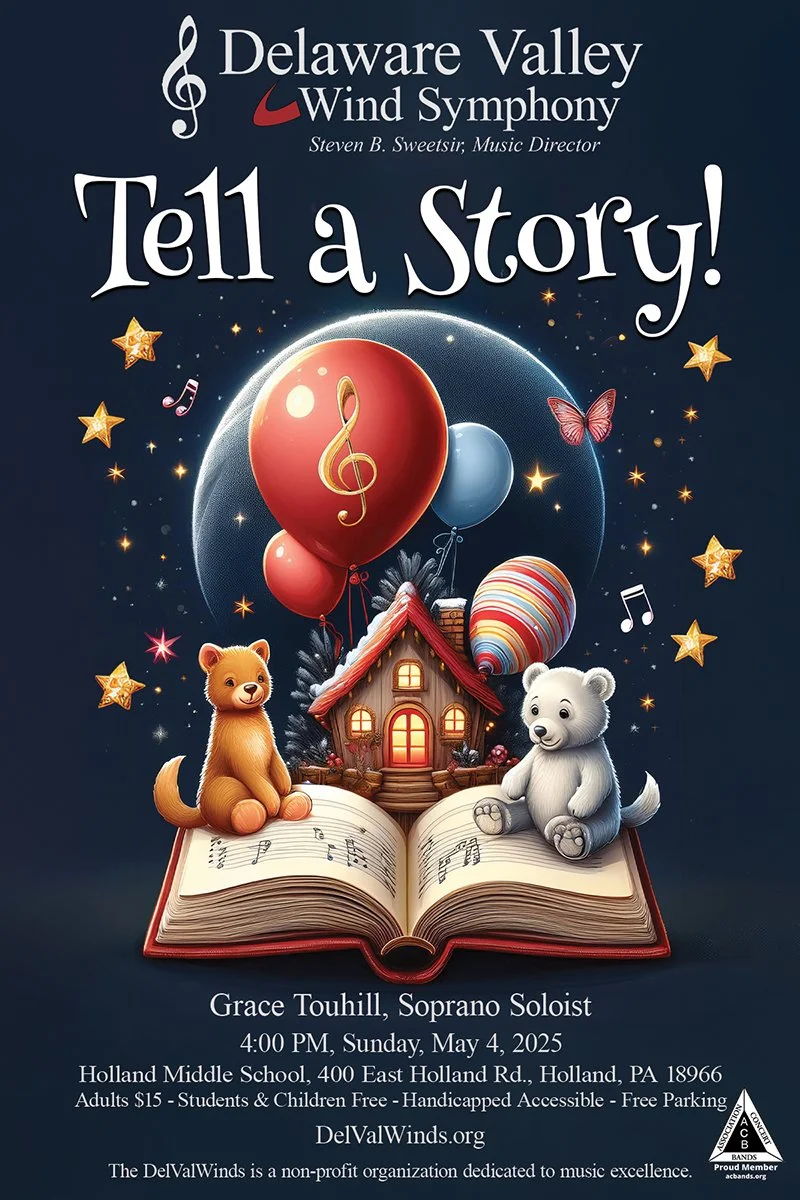 Delaware Valley Wind Symphony: "Tell a Story!" Concert