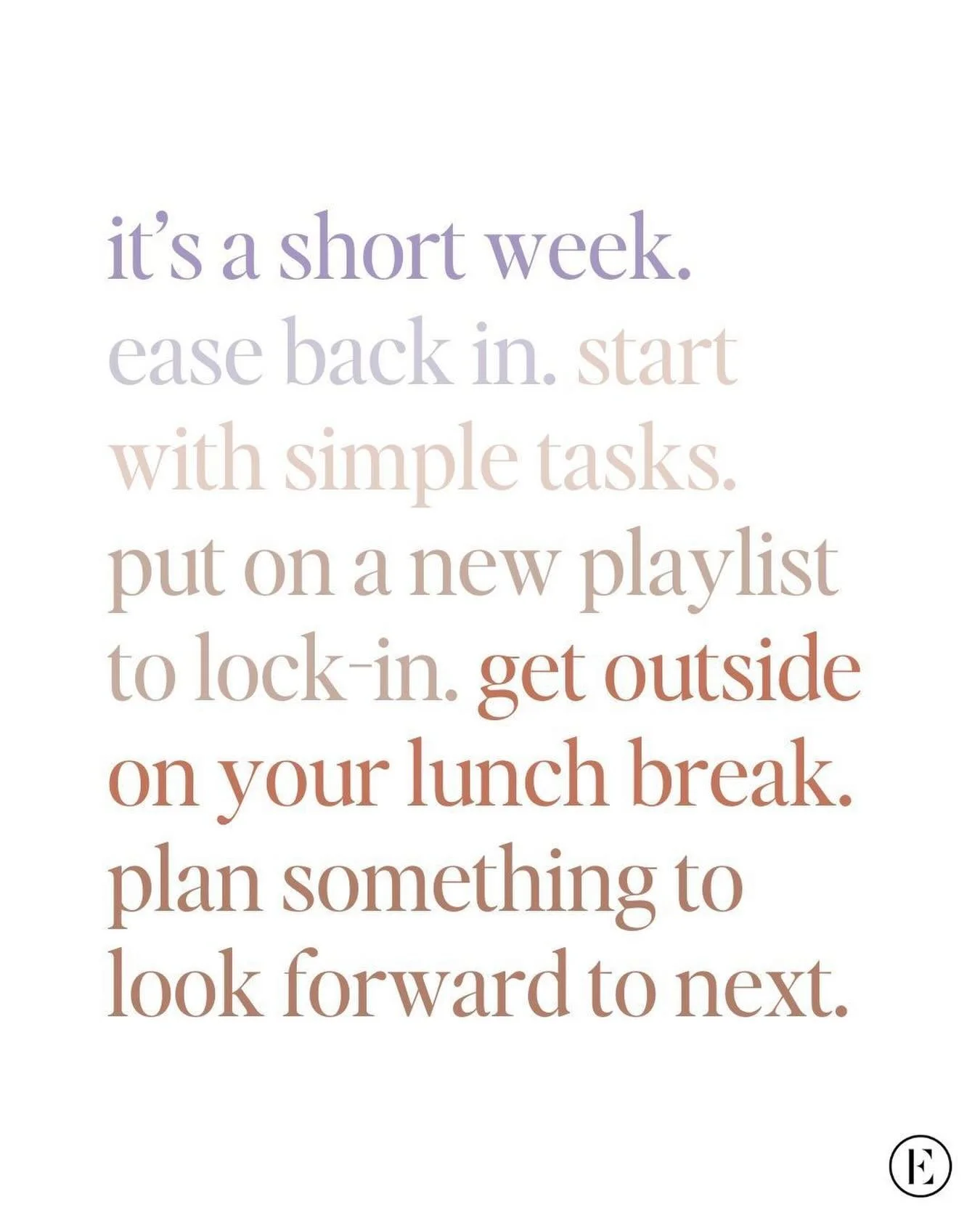 Short week to-do&rsquo;s courtesy of @theeverygirl 💫