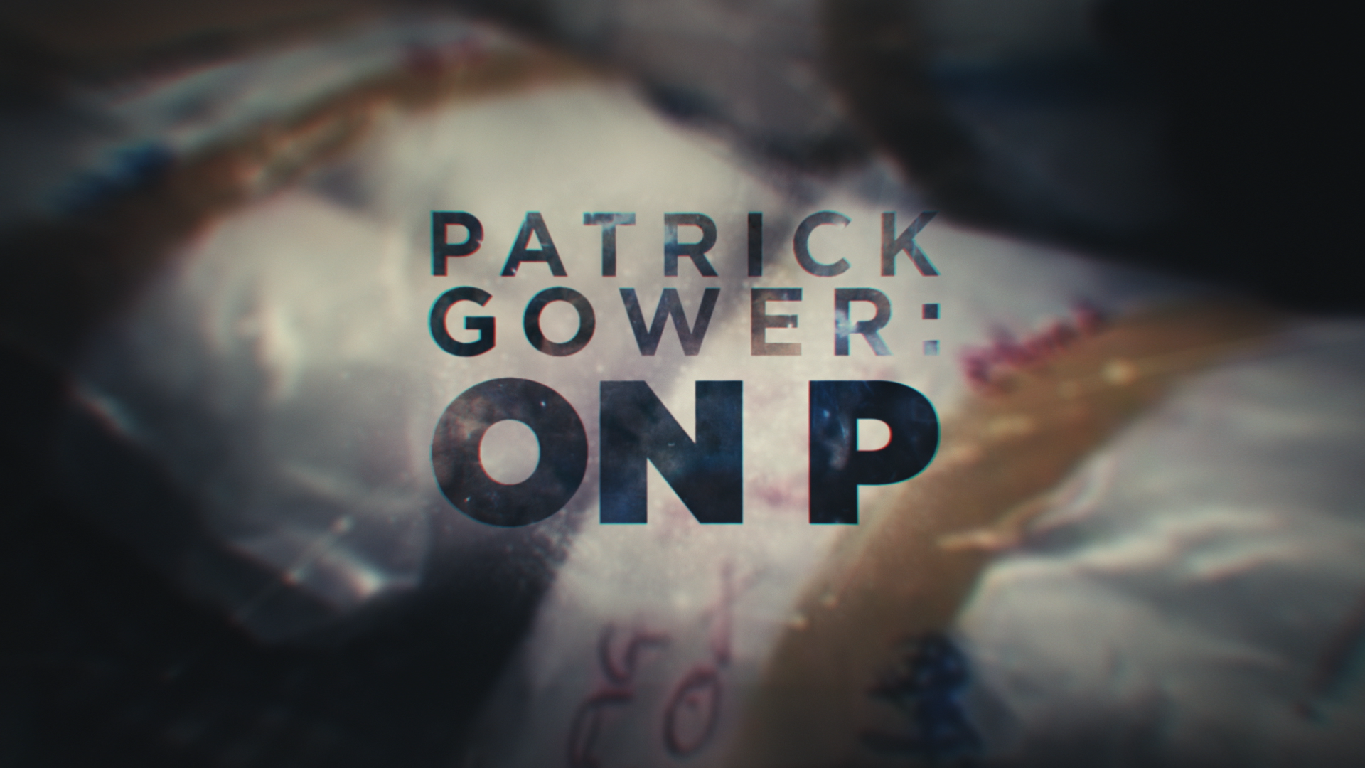 PATRICK GOWER ON...