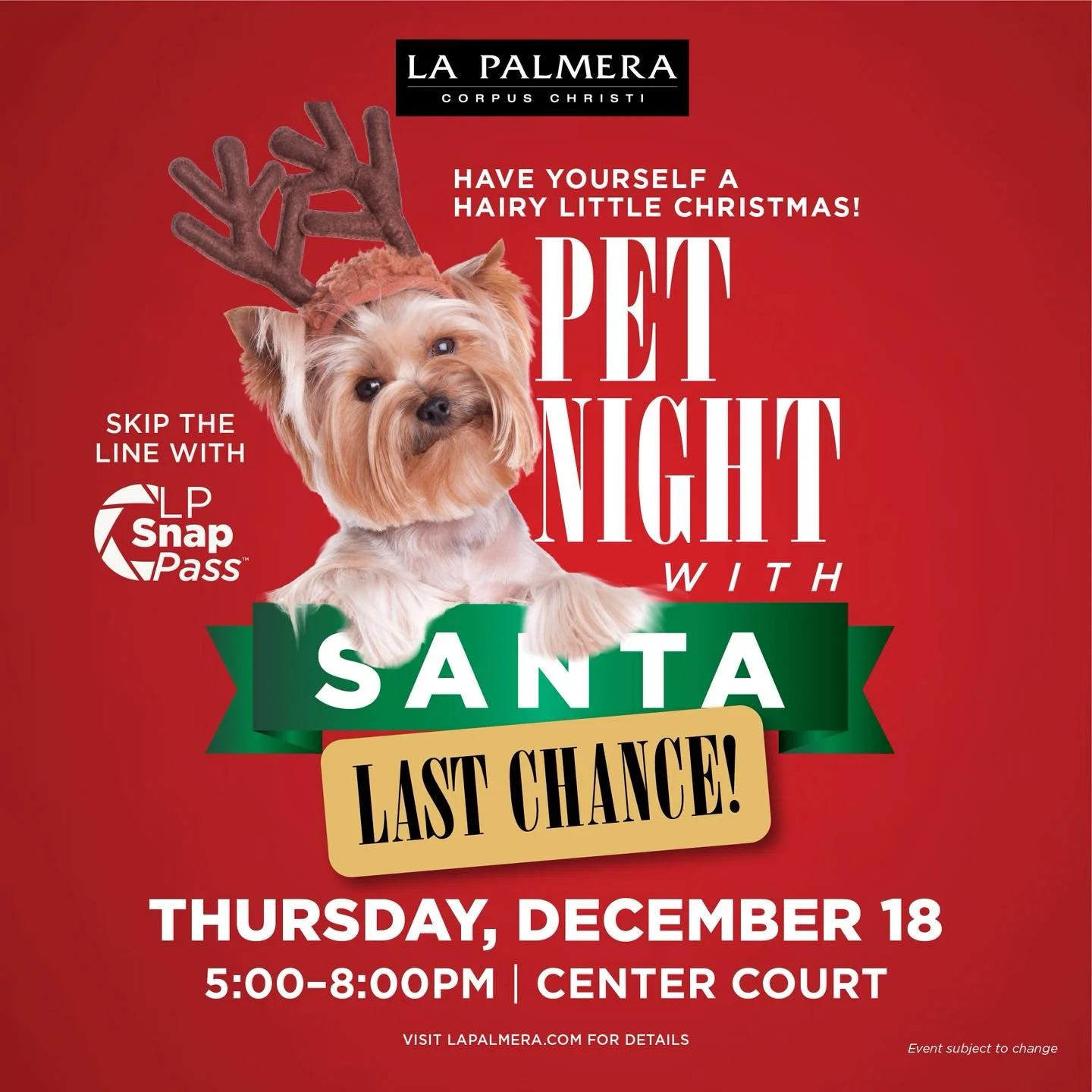 Back by pup-ular demand! 🦴🎅🏻 La Palmera is hosting ONE MORE &ldquo;Pet Night with Santa&rdquo; this Thursday from 5pm-8pm in Center Court! Walk-ins are welcome or you can book a Snap Pass to skip the line at the link in our bio. All animals must b