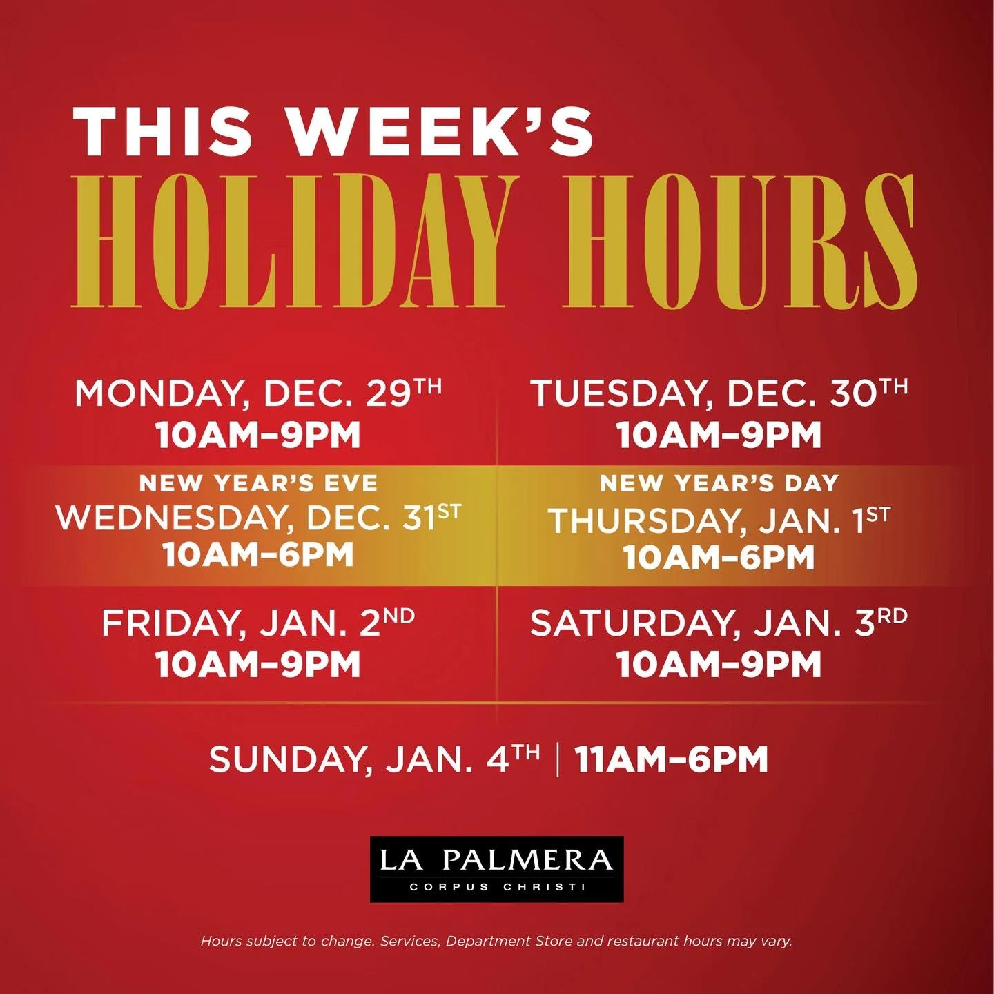 We&rsquo;re ready to ring in the New Year! 🥳 Check out our hours this week. 🎁 Individual store and restaurant hours may vary. Please contact stores directly for their business hours.