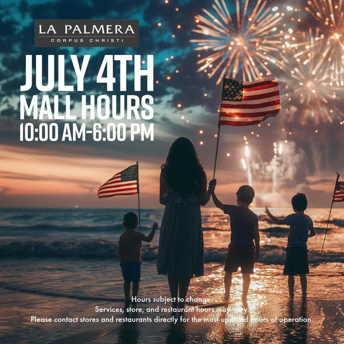 Happy 250th, America! 🇺🇸 La Palmera will close at 6pm on Saturday, July 4th for our team to celebrate Independence Day. Individual store and restaurant hours may vary, so contact them directly for business hours.