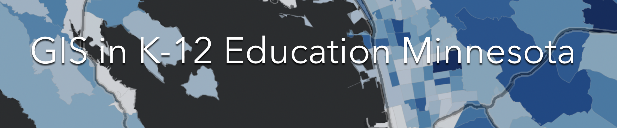 Minnesota K12 GIS Education