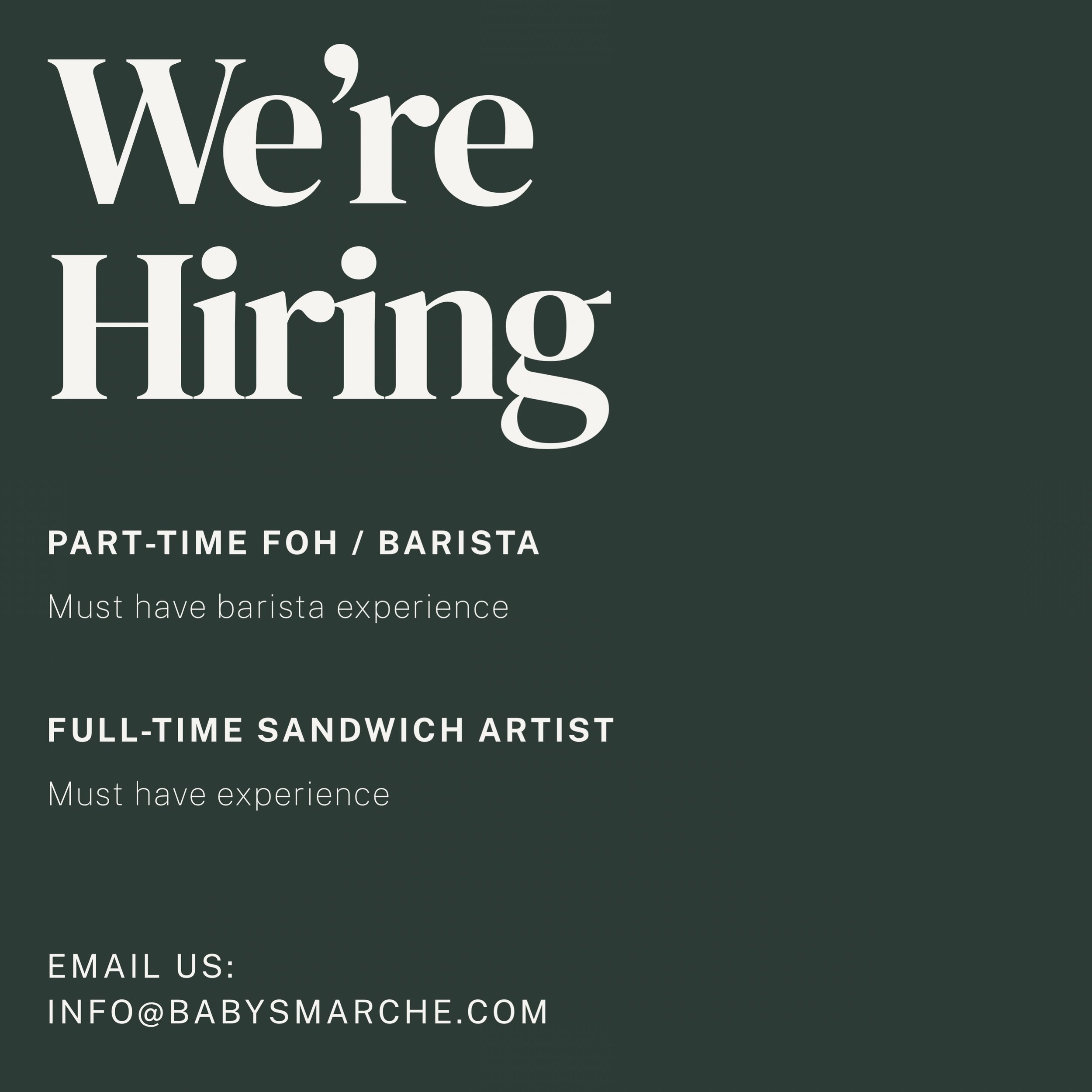 Join the Baby&rsquo;s March&eacute; family! 

e-mail us with your resume: info@babysmarche.com