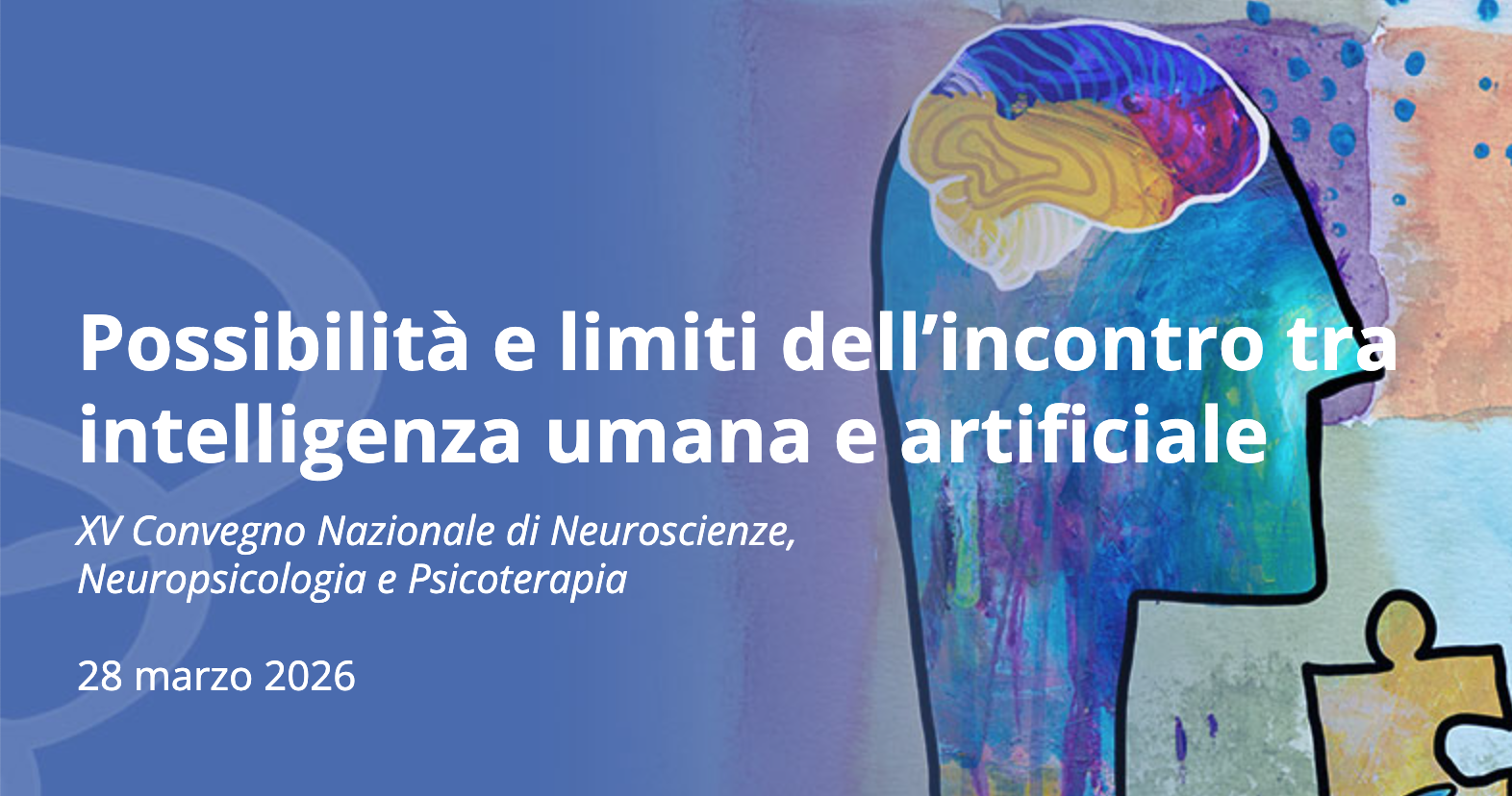 XV Convegno Nazionale di Neuroscienze, Neuropsicologia e Psicoterapia