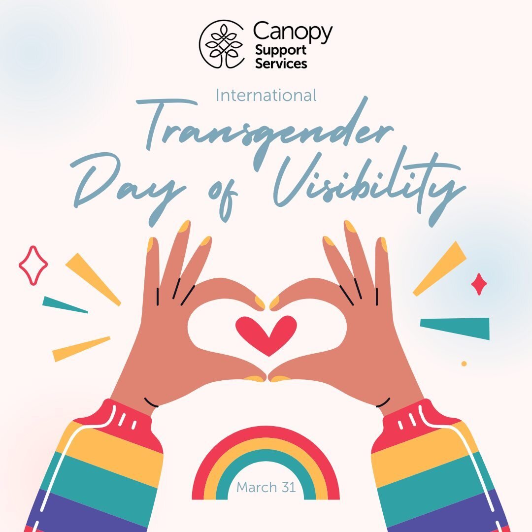 On March 31st each year, we celebrate International Transgender Day of Visibility.

This day is dedicated to celebrating transgender people, their contributions to society and raising awareness of discrimination faced by transgender people worldwide.