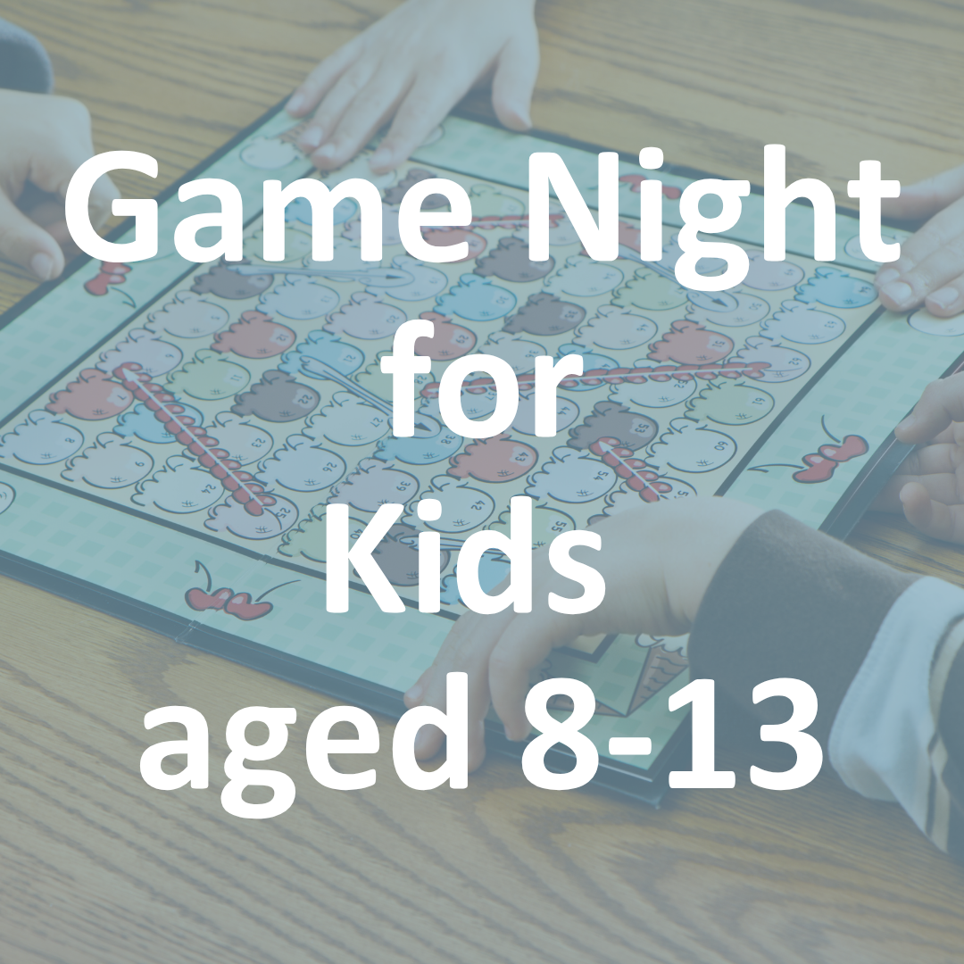 FREE Foundational: Game Night for Kids Aged 8-13