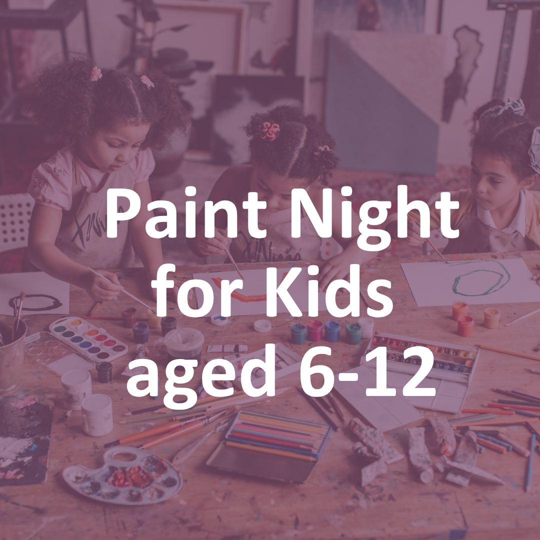 FREE Foundational: Paint Night for Kids 6-12