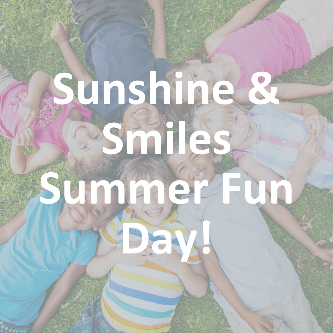 FREE Foundational: Sunshine &amp; Smiles Summer Fun Day